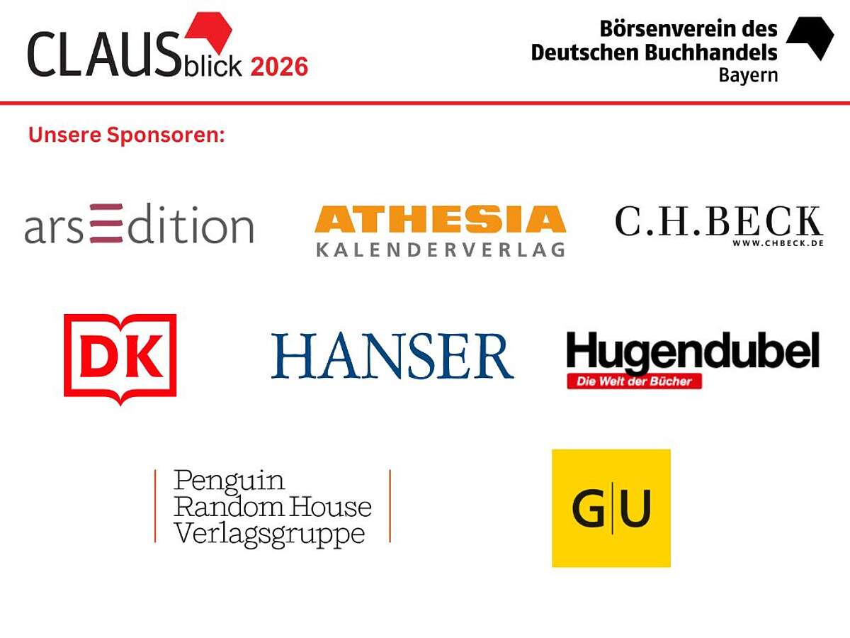 Bild: Logos der Sponsoren des CLAUSblicks 2026 mit arsEdition, Athesia Kalenderverlag, C.H. Beck, Carl Hanser Verlag, Dorling Kindersley, Gräfe & Unzer, Hugendubel, Penguin Random House Verlagsgruppe